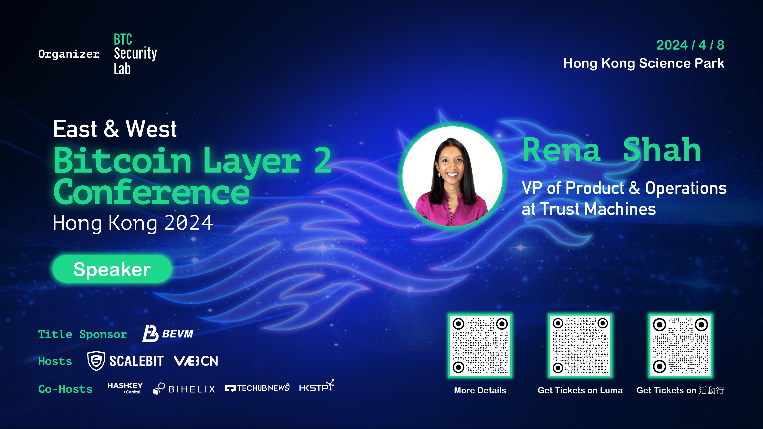 Trust Machines 产品和运营副总裁 Rena Shah 确认出席 Bitcoin Layer2 香港主题峰会