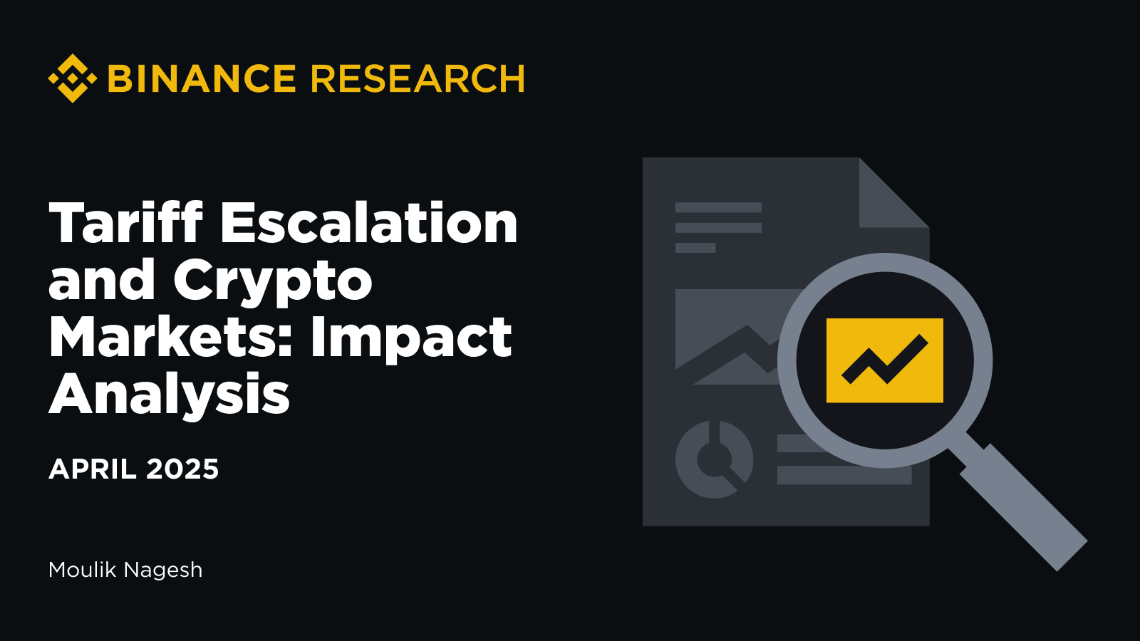 Binance Research：关税升级与加密市场影响分析