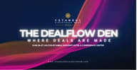 Dealflow Den 重磅回归 2025 伊斯坦布尔区块链周：初创企业与投资者的顶级交流平台