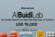 AI BUIDL Lab：Rootstock黑客马拉松回顾
