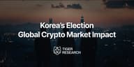 韩国总统选举后全球加密货币市场的四大变化