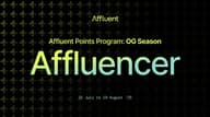 Affluent 正式推出积分计划：如何成为 OG 赛季“财富领袖”？