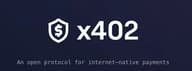 x402协议深度解析:Coinbase携科技巨头联盟,为AI构建原生支付层 x402协议深度解析:Coinbase携科技巨头联盟,为AI构建原生支付层