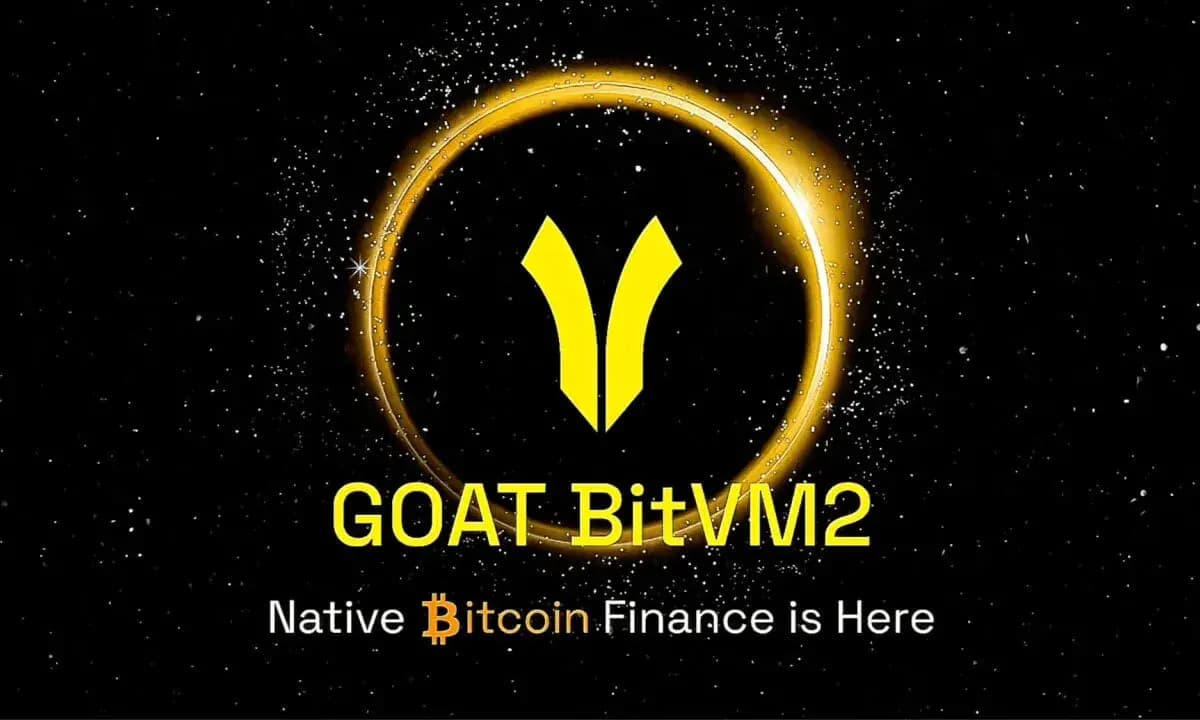 GOAT Network 发布 GOAT BitVM2 测试网