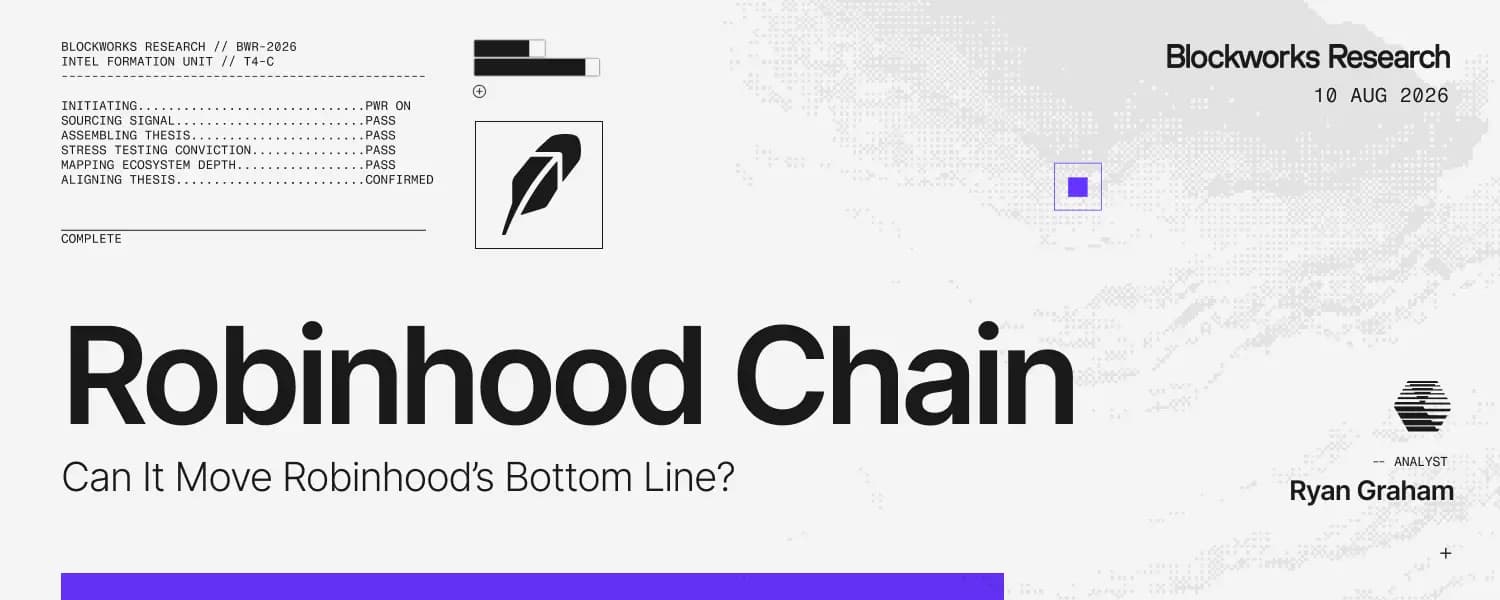 Robinhood Chain 能成为 Robinhood 的新增长引擎吗？